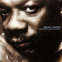 Purchase Isaac Hayes - Greatest Love Songs
