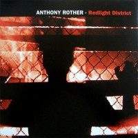 Purchase Anthony Rother - Redlight District (EP) (Vinyl)