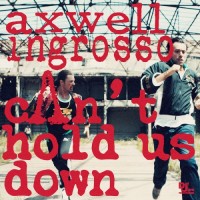 Purchase Axwell - Can't Hold Us Down (With Ingrosso) (CDS)