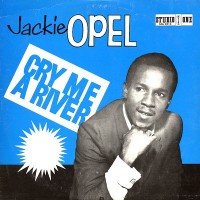 Purchase Jackie Opel - Cry Me A River (Vinyl)