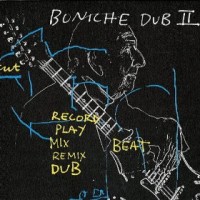 Purchase Bill Laswell - Boniche Dub II (With Lili Boniche)