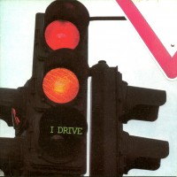Purchase I Drive - I Drive (Remastered 2004) CD1