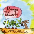 Buy Mamuse - Strange & Wonderful Mp3 Download