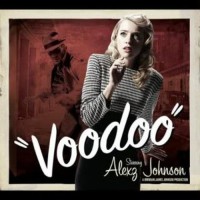 Purchase Alexz Johnson - Voodoo (Orange Lounge Edition)