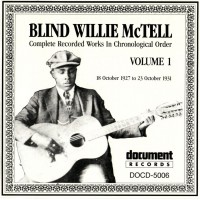 Purchase Blind Willie Mctell - Complete Recorded Works (1927-1931) Vol. 1