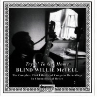 Purchase Blind Willie Mctell - Library Of Congress Recordings