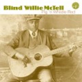 Buy Blind Willie Mctell - Pig 'n Whistle Red Mp3 Download