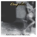 Buy Cinephile - Antimatter Music CD2 Mp3 Download