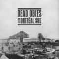 Buy Dead Obies - Montreal $ud Mp3 Download