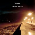 Buy Hiatus - Ghost Notes Mp3 Download