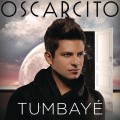Buy Oscarcito - Tumbayé (CDS) Mp3 Download