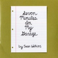 Purchase Sean Watkins - Seven Minutes In My Garage (CDS)