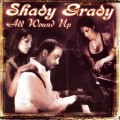 Buy Shady Grady - All Wound Up Mp3 Download