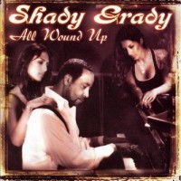 Purchase Shady Grady - All Wound Up