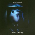 Buy Shlohmo - Fine, Thanks Mp3 Download