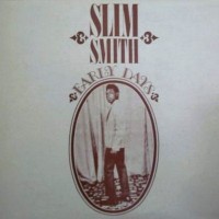 Purchase Slim Smith - Early Days (Vinyl)