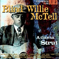 Purchase Blind Willie Mctell - Atlanta Strut