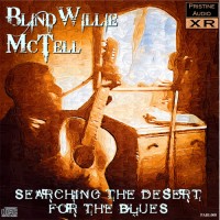 Purchase Blind Willie Mctell - Searching The Desert For The Blues
