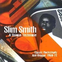 Purchase Slim Smith - A Unique Technique