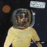 Purchase Sunk Loto - Big Picture Lies