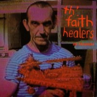 Purchase Th' Faith Healers - Mr Litnanski (EP)