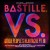 Buy Bastille - Vs. (Other People's Heartache,pt. III) Mp3 Download