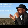 Buy Blues Boy Willie - Back Porch Blues Mp3 Download