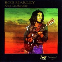 Purchase Bob Marley & the Wailers - African Herbsman: Keep On Shanking CD1