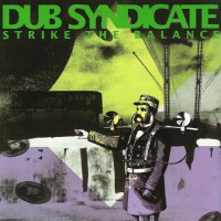 Purchase Dub Syndicate - Strike The Balance