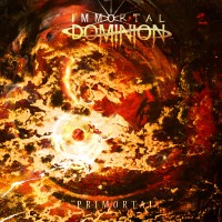 Purchase Immortal Dominion - Primortal