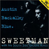 Purchase Sweetman - Austin Back Alley Blue (With His South Side Groove Kings)