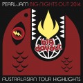 Buy Pearl Jam - Big Nights Out 2014: Australasian Tour Highlights CD1 Mp3 Download