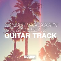 Purchase Sander Van Doorn & Firebeatz - Guitar Track (CDS)
