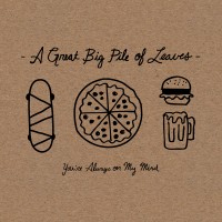 Purchase A Great Big Pile Of Leaves - You're Always On My Mind