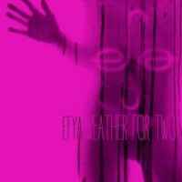 Purchase Efya - Weather 4 Two (CDS)