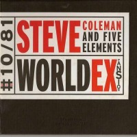 Purchase Steve Coleman & The Five Elements - World Expansion