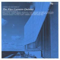 Purchase The Five Corners Quintet - Chasin' The Jazz Gone By