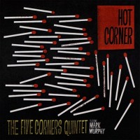 Purchase The Five Corners Quintet - Hot Corner
