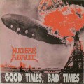 Buy Nuclear Assault - Good Times, Bad Times (EP) Mp3 Download