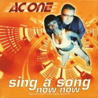 Purchase A.C. One - Sing A Song Now Now (VLS)