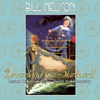 Purchase Bill Nelson - Dreamland To Starboard