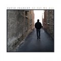 Buy David Francey - So Say We All Mp3 Download