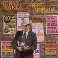 Purchase Kenny Baker - Plays Bill Monroe (Remastered 1994)