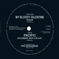 Purchase My Bloody Valentine & Pacific - Sugar / December, With The Day (VLS)