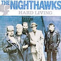 Purchase Nighthawks - Hard Living