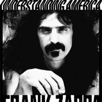 Purchase Frank Zappa - Understanding America CD1