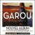 Buy Garou - Au Milieu De Ma Vie (Version Deluxe) Mp3 Download