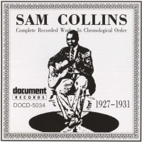 Purchase Sam Collins - Complete Recorded Works (1927-1931)