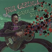 Purchase Paul Geremia - Gamblin' Woman Blues
