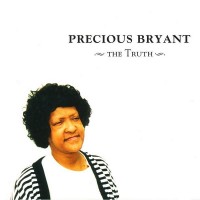 Purchase Precious Bryant - The Truth